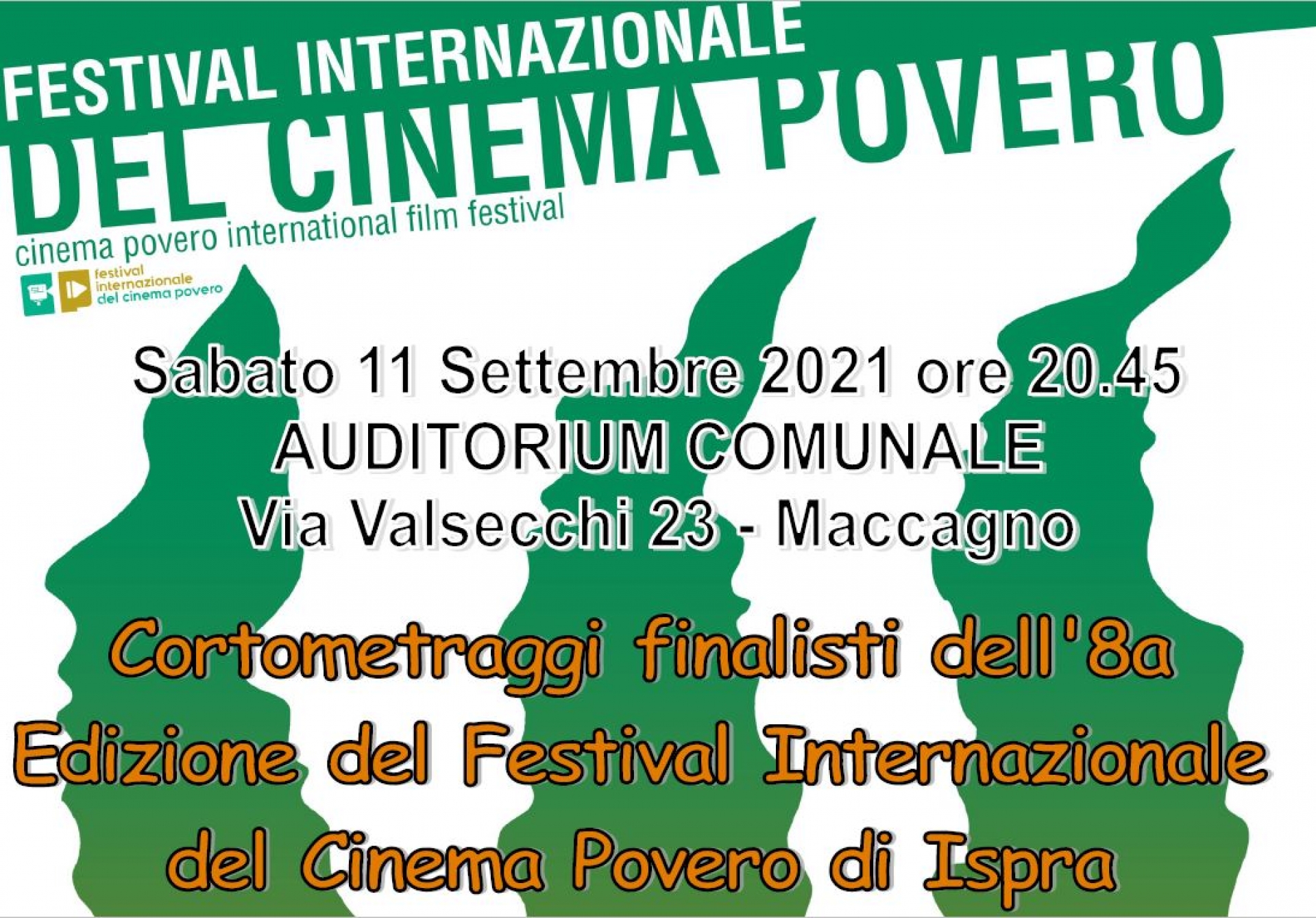Cortometraggi finalisti dell’8° Edizione del Festival Internazionale del Cinema Povero di Ispra