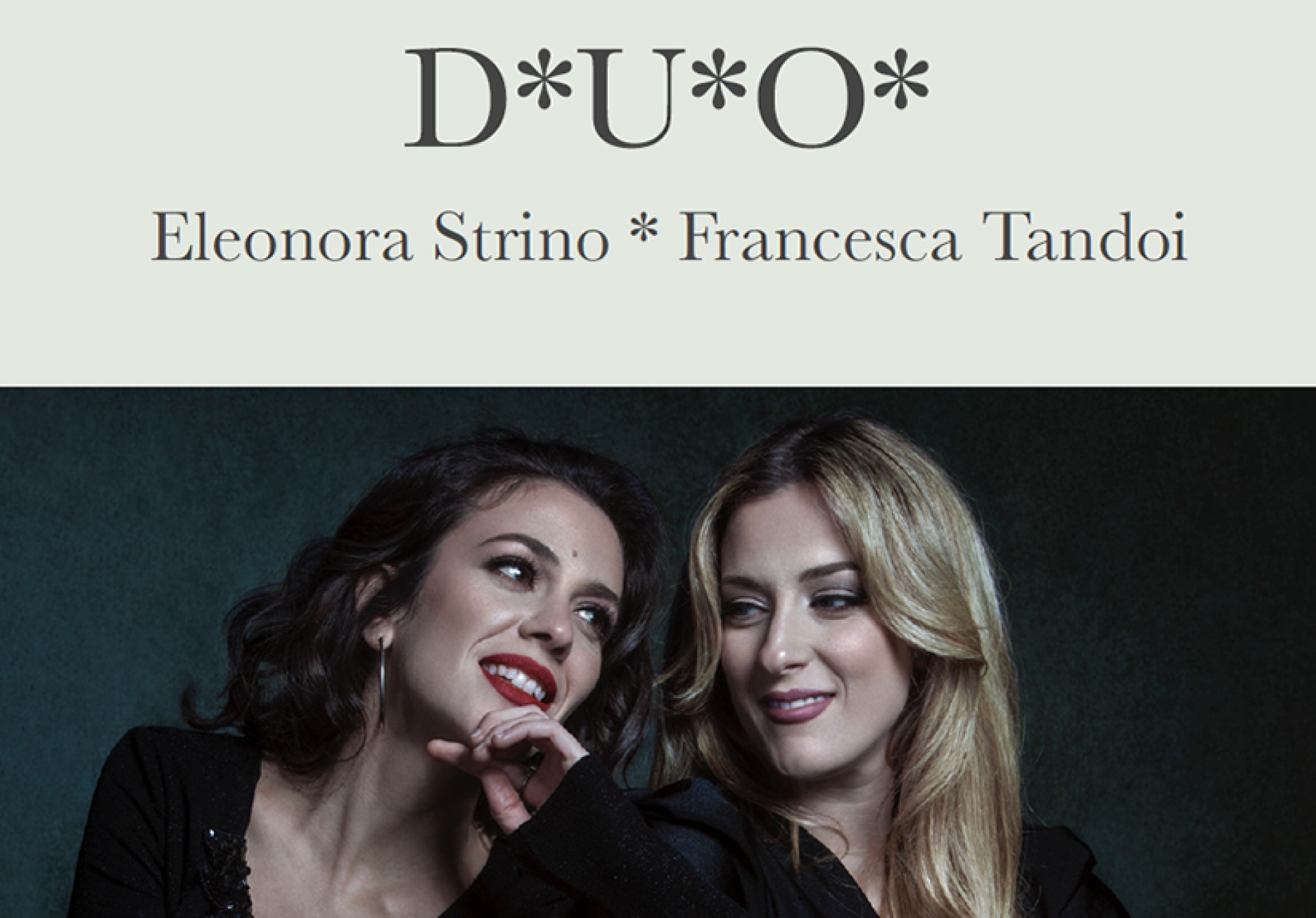 D*U*O* con Eleonora Strino e Francesca Tandoi